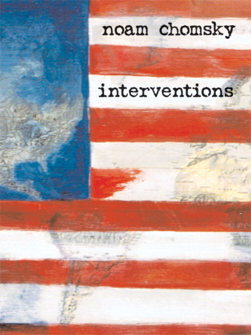 Title details for Interventions by Noam Chomsky - Available